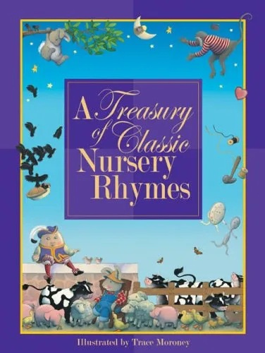 A Treasury of Classic Nursery Rhymes